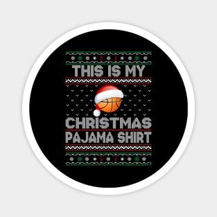 This Is My Christmas Pajama Shirt Basketball Christmas Magnet